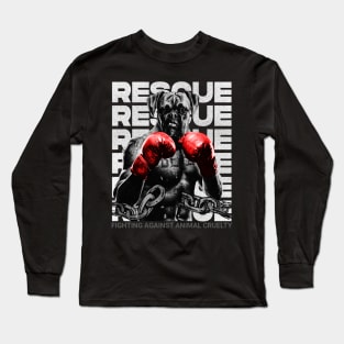 A German Boxer Dog Fighting Against Animal Cruelty Long Sleeve T-Shirt